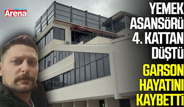 Samsun’da yemek asansörü 4. kattan düştü