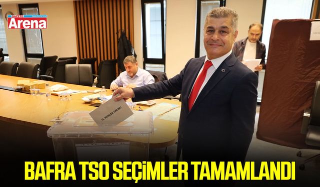 Bafra TSO’da seçimler tamamlandı