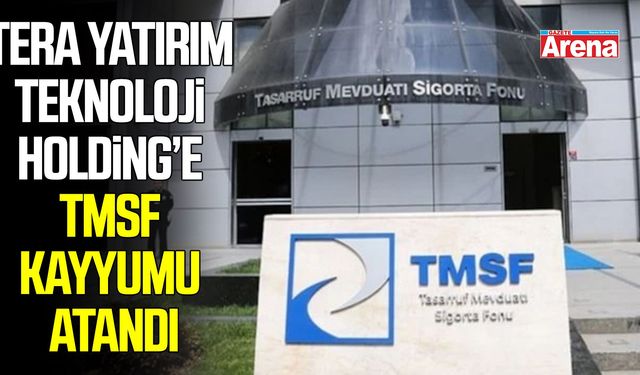 Tera Yatırım Teknoloji Holding’e kayyum atandı