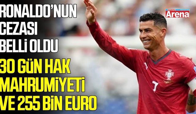 Ronaldo’ya kampı terk etme cezası