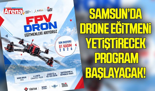 Samsun’da drone eğitmeni yetiştirecek program