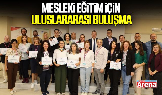 Atakum’da mesleki eğitim için uluslararası buluşma