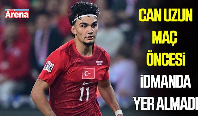 Can Uzun, Belçika maçı öncesi idmanda yer almadı