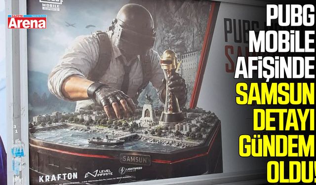 PUBG Mobile afişinde Samsun detayı gündem oldu!