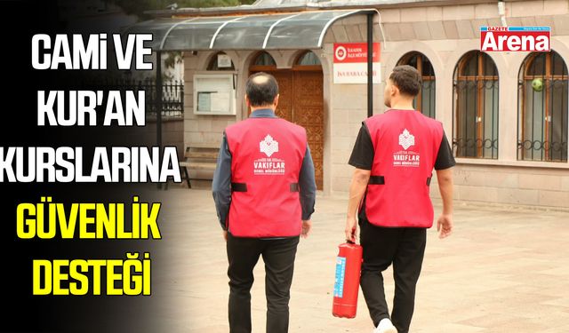 Samsun'da cami ve Kur'an kurslarına güvenlik desteği