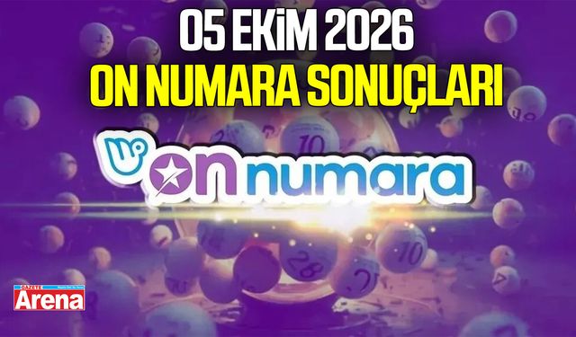 05 Ekim 2026 On Numara sonuçları açıklandı!