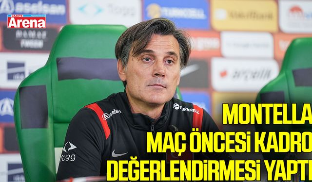 Montella'dan İtalya maçı öncesi eksik kadro değerlendirmesi