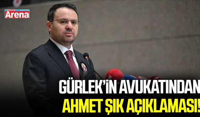 Gürlek’in avukatından Ahmet Şık açıklaması!