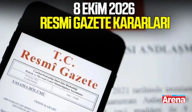 8 Ekim 2026 Resmi Gazete kararları