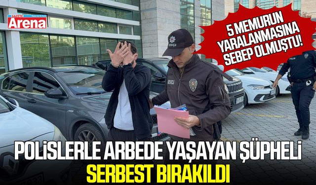 Samsun’da polislerle arbede yaşayan şüpheli serbest bırakıldı
