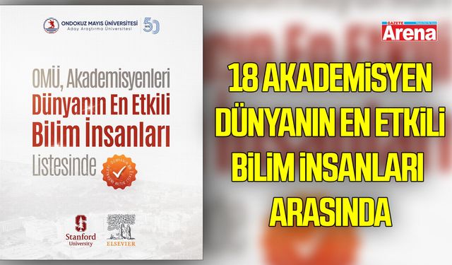 OMÜ'nün bilimsel başarısı uluslararası listeye taşındı!