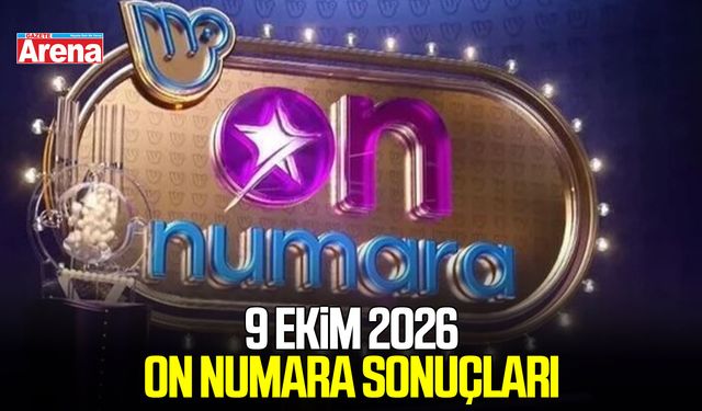 9 Ekim 2026 On Numara sonuçları açıklandı!