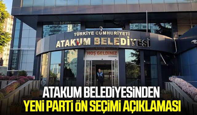 Atakum Belediyesinden Yeni Parti Ön Seçimi açıklaması