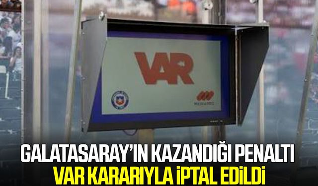Galatasaray’ın Lille maçında kazandığı penaltı VAR kararıyla iptal edildi