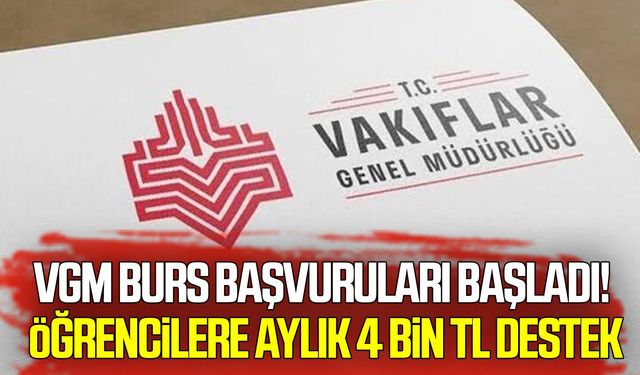 VGM burs başvuruları başladı! Öğrencilere aylık 4 bin TL destek