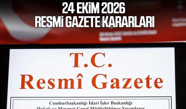24 Ekim 2026 Resmi Gazete kararları
