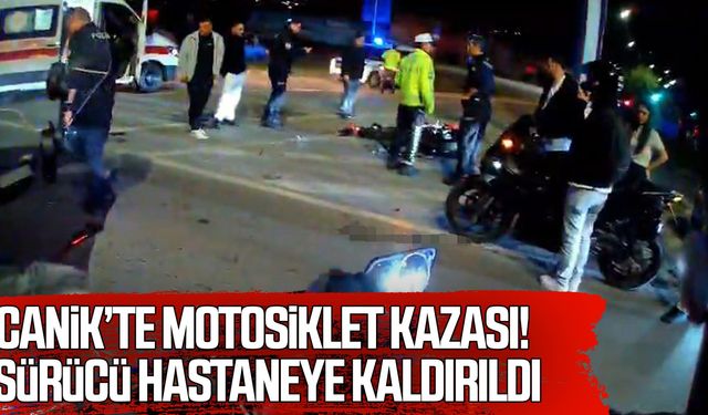 Canik’te motosiklet kazası! Sürücü hastaneye kaldırıldı