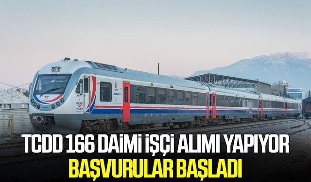 TCDD 166 daimi işçi alımı yapıyor