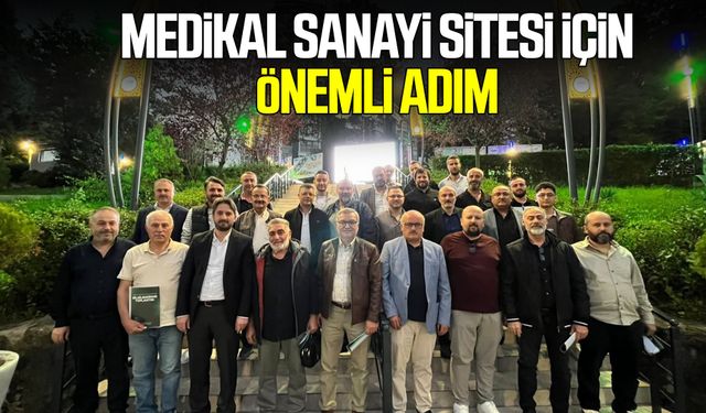 Samsun’da Medikal Sanayi Sitesi için önemli adım
