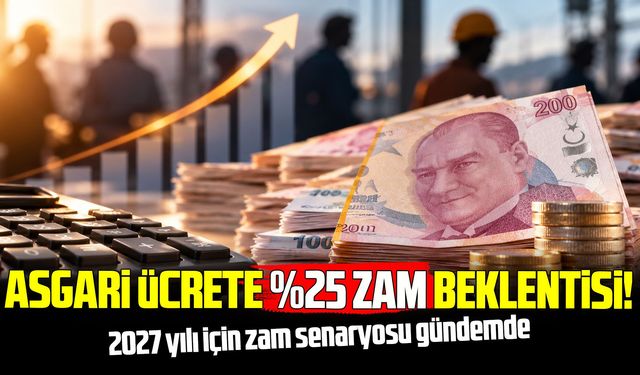Asgari ücrette yüzde 25 zam beklentisi