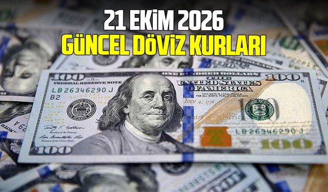 21 Ekim 2026 güncel döviz kurları