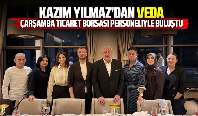 Çarşamba Ticaret Borsası’nda Kazım Yılmaz’dan veda