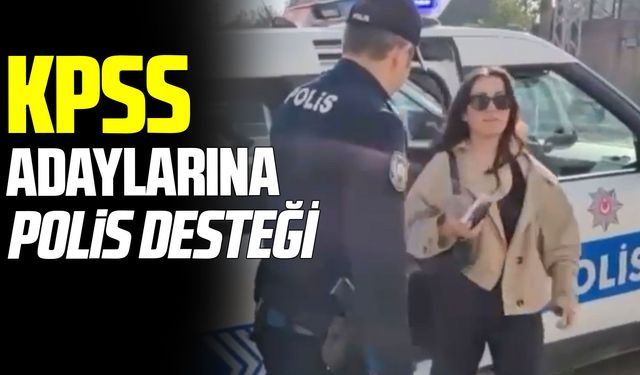 Samsun’da polis ekiplerinden KPSS adaylarına destek