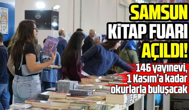 Samsun Kitap Fuarı kapılarını ziyaretçilere açtı
