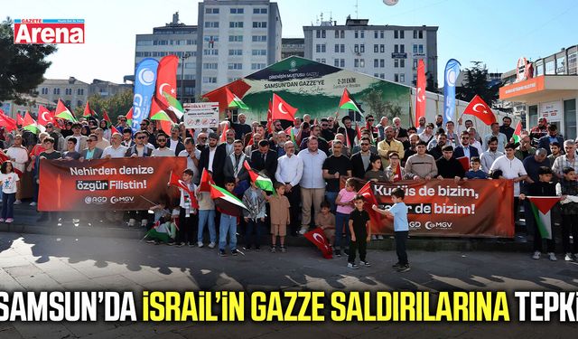 Samsun’da İsrail’in Gazze saldırılarına tepki