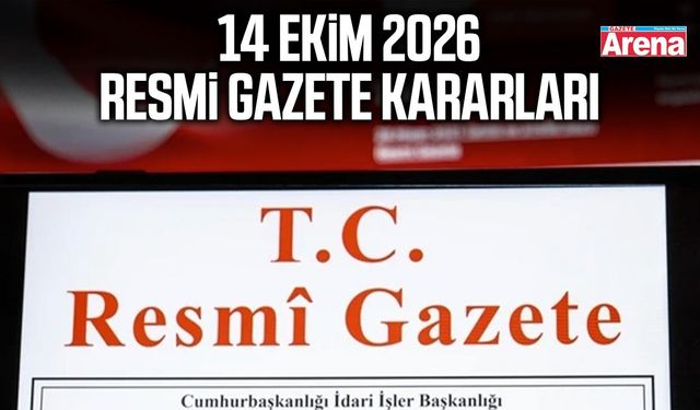 14 Ekim 2026 Resmi Gazete kararları