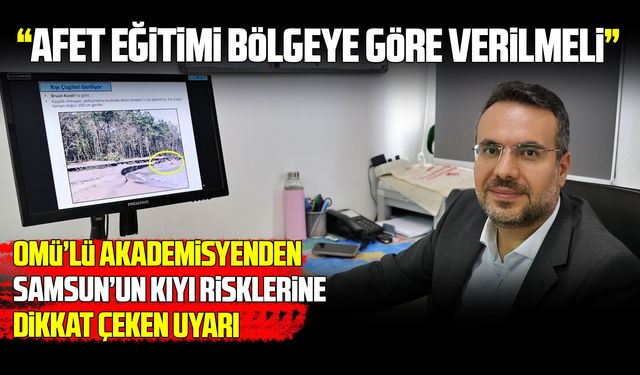 İklim değişikliği riskleri artırıyor: Samsun için kıyı uyarısı
