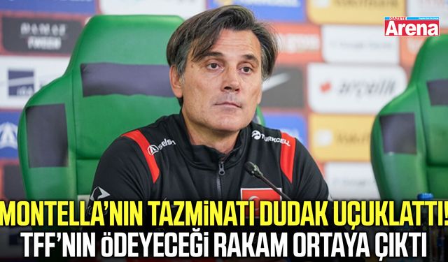 Montella'ya ödenecek tazminat belli oldu