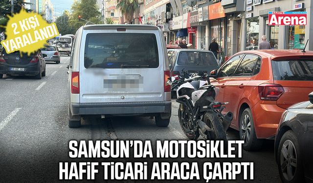Samsun’da motosiklet hafif ticari araca çarptı