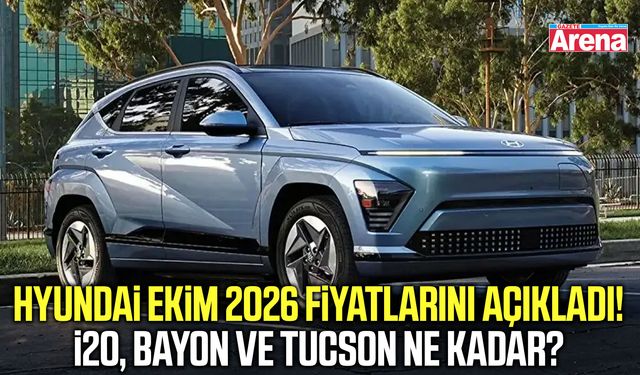 Hyundai Ekim 2026 fiyat listesi belli oldu!