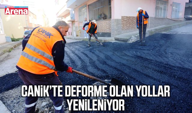 Canik’te deforme olan yollar yenileniyor