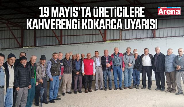19 Mayıs’ta üreticilere kahverengi kokarca uyarısı