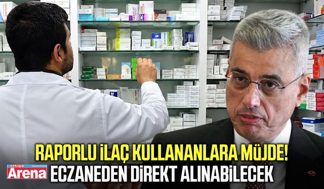 Raporlu ilaçlarda yeni dönem!