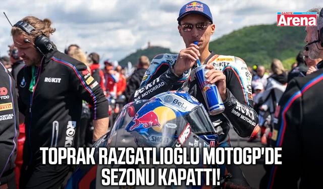Toprak Razgatlıoğlu MotoGP'de sezonu kapattı!