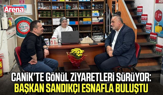 Canik’te gönül ziyaretleri sürüyor: Sandıkçı esnafla buluştu
