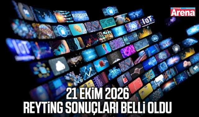 21 Ekim 2026 reyting sonuçları belli oldu