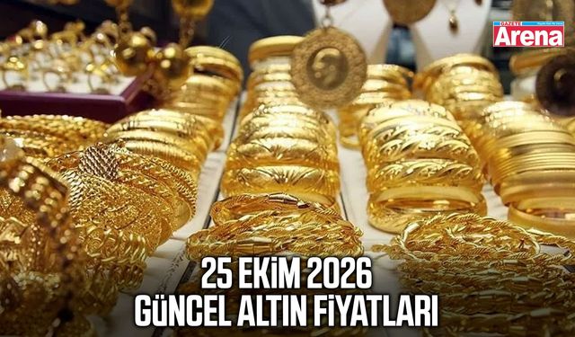 25 Ekim 2026 güncel altın fiyatları