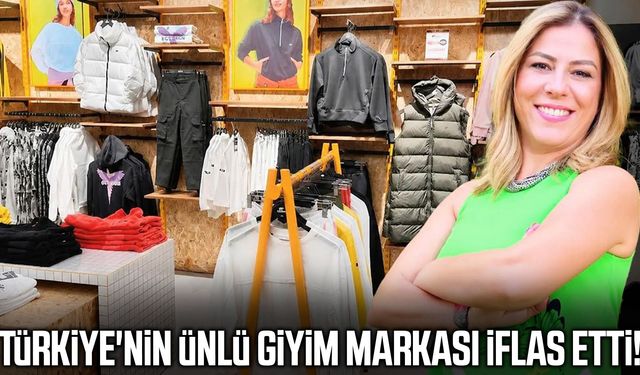Türkiye'nin ünlü giyim markası iflas etti!