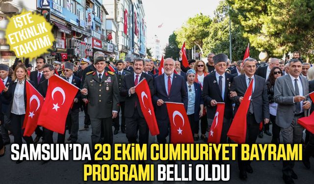 Samsun’da 29 Ekim programı belli oldu!
