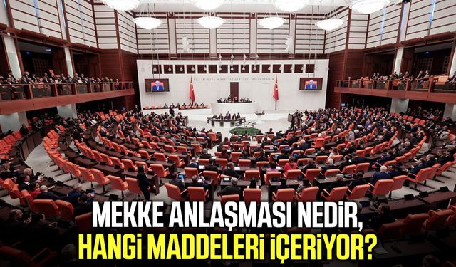 Mekke Anlaşması nedir, hangi maddeleri içeriyor?