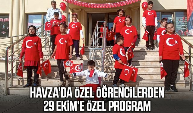 Havza’da özel öğrencilerden 29 Ekim’e özel program