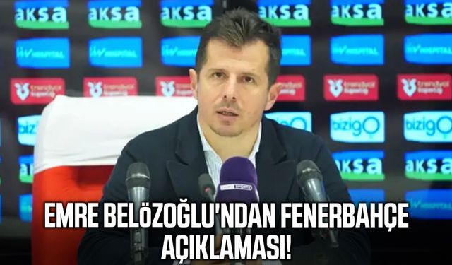 Emre Belözoğlu'ndan Fenerbahçe açıklaması!
