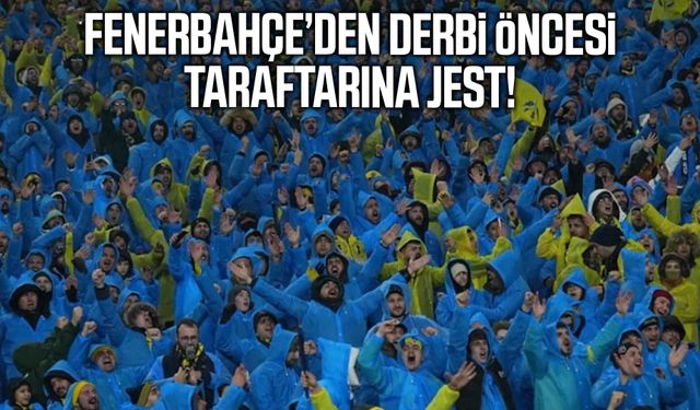 Fenerbahçe’den derbi öncesi taraftarına jest!