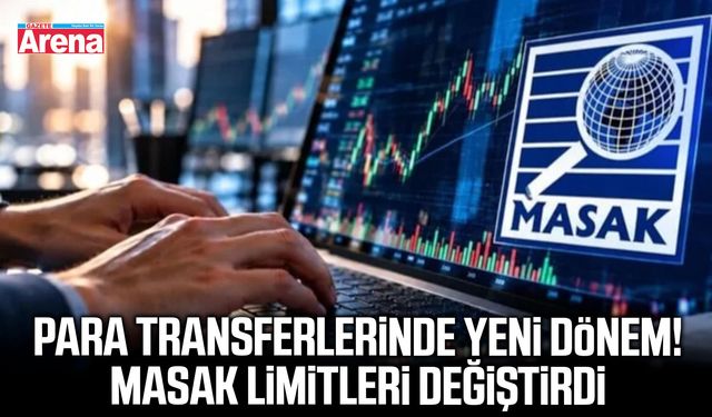 Para transferlerinde yeni dönem! MASAK limitleri değiştirdi