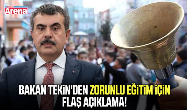 Bakan Tekin'den zorunlu eğitim için flaş açıklama!