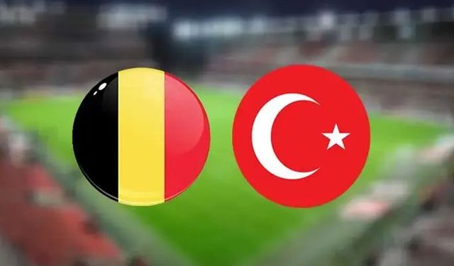 Belçika Türkiye maçı saat kaçta, hangi kanalda?